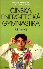 kniha Čínská energetická gymnastika Qi gong, Olympia 1998