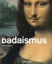 kniha Dadaismus, Slovart 2004