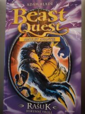 kniha Beast Quest 21. - Rašuk jeskynní troll, Albatros 2019