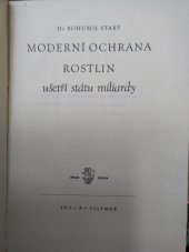 kniha Moderní ochrana rostlin ušetří státu miliardy, Jos. R. Vilímek 1948