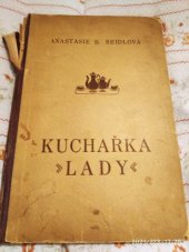 kniha Kuchařka "Lady". Díl II, - Hostiny, Karel Vačlena 1924