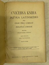 kniha Cvičebná kniha jazyka latinského pro první třídu gymnasií a reálných gymnasií. [I], I.L. Kober 1922