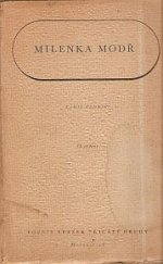 kniha Milenka modř, Melantrich 1944