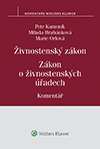 kniha Živnostenský zákon. Zákon o živnostenských úřadech. Komentář, Wolters Kluwer 2014