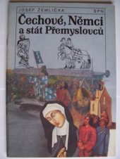 kniha Čechové, Němci a stát Přemyslovců, Státní pedagogické nakladatelství 1991