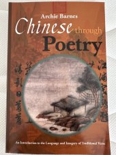 kniha Chinese through Portry, Alcuin Academics 2007