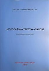 kniha Hospodářská trestná činnost, Rašínova vysoká škola 2010