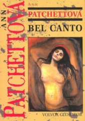 kniha Bel canto román, Volvox Globator 2009