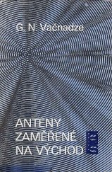 kniha Antény zaměřené na Východ Formy a metody imperialistické rozhlasové propagandy proti socialistickým zemím, Naše vojsko 1979