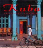 kniha Kuba královna Karibiku, Rebo 2005