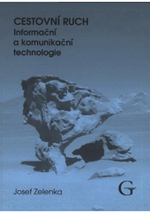 kniha Cestovní ruch informační a komunikační technologie, Gaudeamus 2008