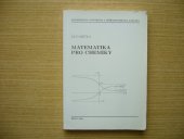 kniha Matematika pro chemiky, Masarykova univerzita, Přírodovědecká fakulta 1999