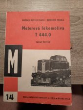 kniha Motorová lokomotiva T 444.0, Nadas 1963