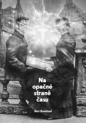 kniha Na opačné straně času, Pražské příběhy 2024