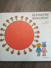 kniha Sluneční kolotoč, Albatros 1977