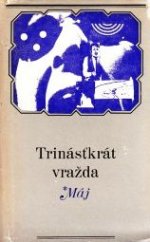 kniha Trinásťkrát vražda, Smena 1969