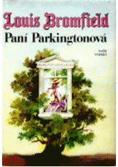 kniha Paní Parkingtonová, Naše vojsko 1992