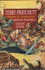 kniha Příběhy ze Zeměplochy 3. Magický prazdroj, Soudné sestry, Talpress 2009