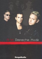 kniha 25 let Depeche Mode (1981-2006), KargoMedia 2007