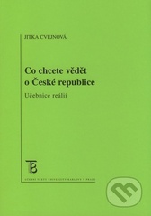 kniha Co chcete vědět o České republice učebnice reálií, Karolinum  2008