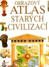kniha Obrazový atlas starých civilizací, Slovart 1996