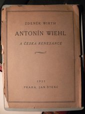 kniha Antonín Wiehl a česká renesance, Jan Štenc 1921