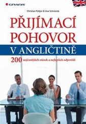 kniha Přijímací pohovor v angličtině 200 nejčastějších otázek a nejlepších odpovědí, Grada 2014