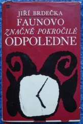 kniha Faunovo značně pokročilé odpoledne, Mladá fronta 1966