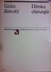 kniha Dětská chirurgie, Avicenum 1976