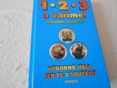 kniha 1, 2, 3 a vaříme! výborná jídla jen ze 3 součástí, Eminent 