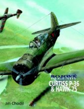 kniha Curtiss P-36 & Hawk 75, Vašut 2009