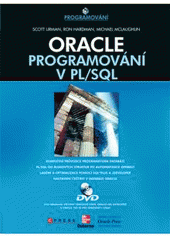 kniha Oracle programování v PL/SQL, CPress 2008