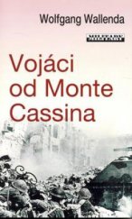 kniha Vojáci od Monte Cassina, Baronet 2008