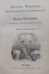 kniha Miloslaw Wlnowský, bremský kormidelník nowý Robinson podle kapitána Marryata, Tisk císařsko-královské dvorní knihtiskárny synů Bohumila Haase  1846