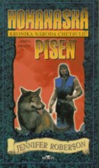 kniha Homanaská píseň kronika národa Cheysuliů - kniha druhá, Alpress 1998