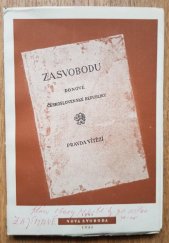 kniha Za svobodu do nové Československé republiky ideový program domácího odbojového hnutí vypracovaný v letech 1939-41, Dělnická akademie 1945