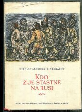 kniha Kdo žije šťastně na Rusi [Básně, SNKLHU  1959