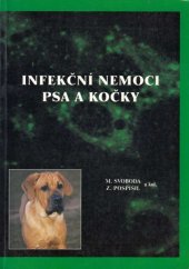 kniha Infekční nemoci psa a kočky, Česká asociace veterinárních lékařů malých zvířat 1996