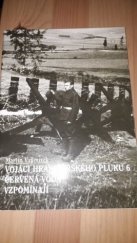 kniha Příslušníci hraničářského pluku 6 Červená Voda vzpomínají, Martin Vaňourek 1998