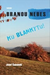 kniha Branou nebes ku blankytu, Sursum 2019