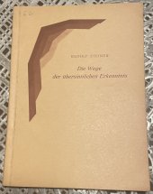 kniha Die Wege der übersinnlichen Erkenntnis, Verlag 1942