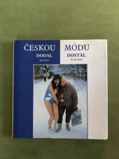 kniha Českou modu, Akcent 2002