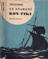 kniha Ve znamení Kon-Tiki, Mladá fronta 1957