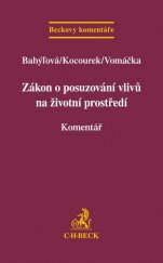 kniha Zákon o posuzování vlivů na životní prostředí. Komentář, C. H. Beck 2015