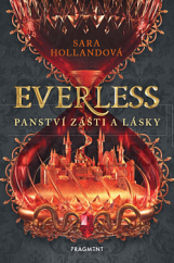 kniha Everless 2. - Panství zášti a lásky, Fragment 2020