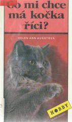 kniha Co mi chce má kočka říci?, Mladá fronta 1992