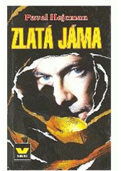 kniha Zlatá jáma, Víkend  1999