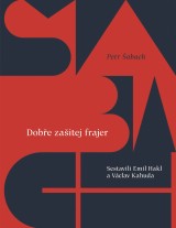 kniha Dobře zašitej frajer, Paseka 2019