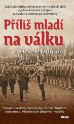 kniha Příliš mladí na válku, Víkend  2025