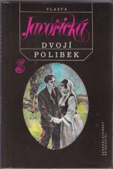 kniha Dvojí polibek, Československý spisovatel 1991